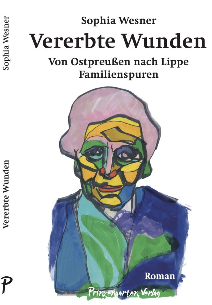 Titelblatt des Romans Ereerbte Wunden von Sophia Wesner
